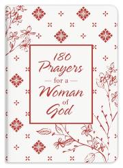 180 Prayers For A Woman Of God by Staff Barbour | SHOPtheWORD