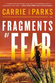 Fragments Of Fear by Carrie Stuar Parks | SHOPtheWORD