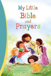 My Little Bible And Prayers by Nelson | SHOPtheWORD