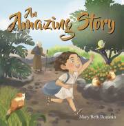 Amazing Story, An by Mary Beth Bozanin | SHOPtheWORD