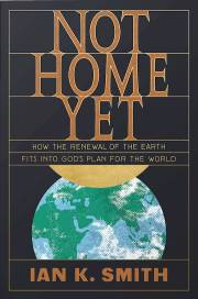 Not Home Yet by Ian K Smith | SHOPtheWORD