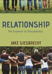 Relationship by Jake Giesbrecht | SHOPtheWORD