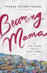 Becoming Mama by Yvrose Telfort-Ismael | SHOPtheWORD