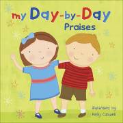 My Day-By-Day Praises by Martin Manser | SHOPtheWORD