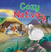 Cozy Nativity: A Touch-And-Feel Christmas Story by Nelson Thomas | SHOPtheWORD