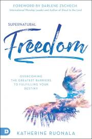 Supernatural Freedom by Katherine Ruonala | SHOPtheWORD