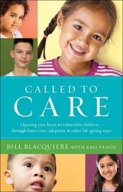Called To Care by Bill Blacquiere | SHOPtheWORD