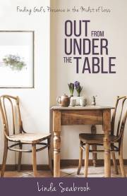 Out from under the Table by Linda Seabrook | SHOPtheWORD