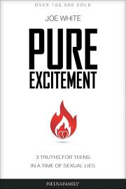 Pure Excitement (Revised) by Joe White | SHOPtheWORD