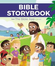 Bible Storybook From The Bible App For Kids by Nelson Thomas | SHOPtheWORD