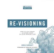 Re-visioning by Greg Surratt | SHOPtheWORD