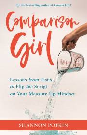 Comparison Girl by Shannon Popkin | SHOPtheWORD