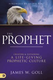 The Prophet- Hardcover Book by J Goll | SHOPtheWORD