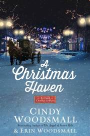 A Christmas Haven: An Amish Christmas Romance by Cindy Woodsmall | SHOPtheWORD