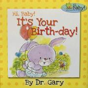 Hi Baby Its Your Birthday by Gary Benfield | SHOPtheWORD