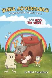 Bible Adventures with Reid the Scroll by Nicki Frederiksen | SHOPtheWORD