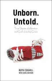Unborn. Untold. by Coghill/Davison | SHOPtheWORD