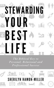 Stewarding Your Best Life by Har Harmon/Miller | SHOPtheWORD