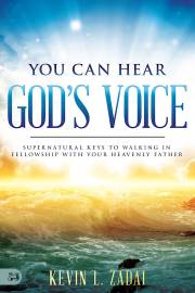 You Can Hear God'S Voice by Kevin Zadai | SHOPtheWORD
