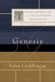 Genesis (Baker Commentary On The Old Testament) by John Goldingay | SHOPtheWORD