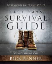 Last Days Survival Guide by Rick Renner | SHOPtheWORD