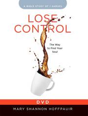 DVD-Lose Control-Women's Bible Study (6 Sessions) | SHOPtheWORD