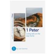 1 Peter (The Good Book Guide) by Juan Sanchez | SHOPtheWORD