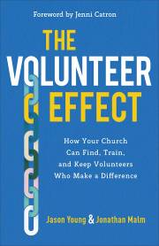 The Volunteer Effect by Young/Malm | SHOPtheWORD