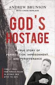 God's Hostage-Softcover by Andrew Brunson | SHOPtheWORD