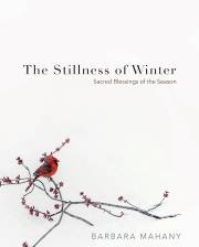 The Stillness Of Winter by Barbara Mahany | SHOPtheWORD
