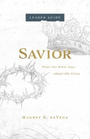 Savior Leader Guide by Magrey Devega | SHOPtheWORD