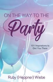 On the Way to the Party by Ruby Wiebe | SHOPtheWORD