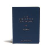 CSB Scripture Notebook: Proverbs-Softcover | SHOPtheWORD