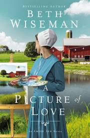 A Picture Of Love (An Amish Inn Novel)-Hardcover by Beth Wiseman | SHOPtheWORD