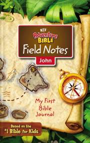NIV Adventure Bible Field Notes: John (Comfort Print)-Softcover | SHOPtheWORD