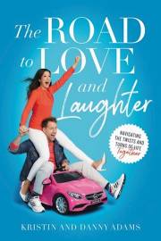 The Road To Love And Laughter by Kristin Adams | SHOPtheWORD