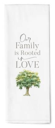 Tea Towel-Our Family Is Rooted In Love (16" x 28") (Pack Of 6) | SHOPtheWORD