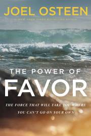 The Power Of Favor-Softcover by Joel Osteen | SHOPtheWORD