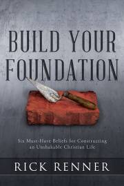 Build Your Foundation by Rick Renner | SHOPtheWORD