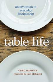 Table Life (Mar 2021) by Greg Mamula | SHOPtheWORD