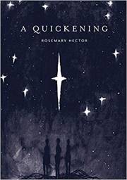 A Quickening by Rosemary Hector | SHOPtheWORD