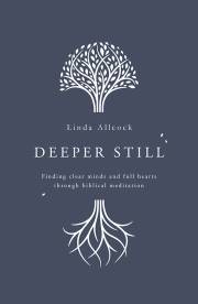 Deeper Still by Linda Allcock | SHOPtheWORD