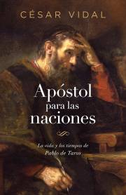Span-Apostles To The Nations (Apostol Para Las Naciones) by Cesar Vidal | SHOPtheWORD