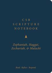 CSB Scripture Notebook: Zephaniah, Haggai, Zechariah, Malachi (Mar 2021) | SHOPtheWORD