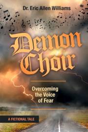 Demon Choir by Eric A Williams | SHOPtheWORD