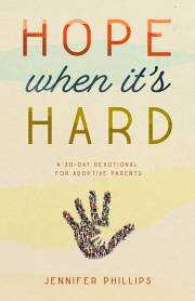 Hope When It's Hard by Jennifer Phillips | SHOPtheWORD