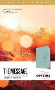 The Message Deluxe Gift Bible/Large Print-Teal Leather-Look | SHOPtheWORD