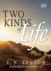 Audiobook-Audio CD-Two Kinds Of Life (5 CD) by E W Kenyon | SHOPtheWORD