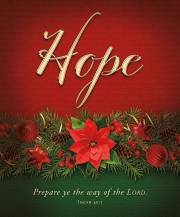 Bulletin-Advent Week 1: Hope/Prepare Ye The Way Of The LORD. (Isaiah 40:3) (Pack Of 100)-Legal Size | SHOPtheWORD