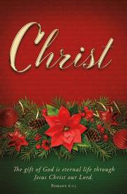 Bulletin-Advent Week 5: Christ/The Gift Of God Is Eternal Life (Romans 6:23) (Pack Of 100) | SHOPtheWORD